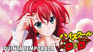 High School DXD temporada 5 cuando se estrena la quinta temporada [upl. by Rolyks]