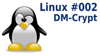 Linux  DMCrypt  Vorbereitung [upl. by Cahra]