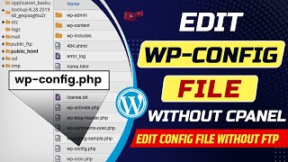 How to edit wpconfigphp file in WordPress without cPanel  How to edit WPconfig php without ftp [upl. by Acalia725]