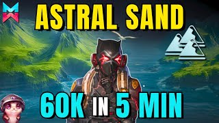 ⚠️ PATCHED  60k ASTRAL SAND in Just 5 MINUTES FAST amp EASY Guide in Once Human [upl. by Mutz]