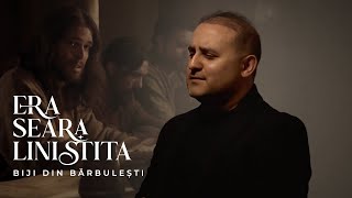 Biji din Barbulesti  ERA SEARA LINISTITA  Official Video  2024 [upl. by Nunes]