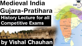 History of Medieval India  Gurjara Pratihara dynasty  History lecture for all competitive exams [upl. by Avin]