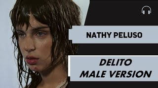 male version  DELITO  Nathy Peluso [upl. by Anh]