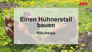 Einen Hühnerstall bauen [upl. by Leeke278]