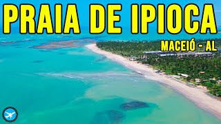 PRAIA DE IPIOCA EM MACEIÓ  PISCINAS NATURAIS DE IPIOCA  A PRAIA MAIS LINDA DE MACEIÓ [upl. by Epolenep]