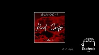 Gabby Callwood  Red Cup [upl. by Budd564]