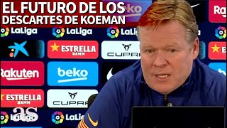 La tajante respuesta de Koeman sobre si quiere prescindir de algún futbolista del Barcelona  AS [upl. by Nowujalo]