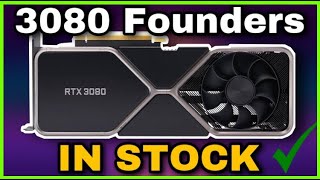 GPUS in Stock 3080 FE and more [upl. by Eile279]