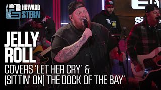 Jelly Roll Covers “Sittin’ On The Dock of the Bay” and “Let Her Cry” Live on the Stern Show [upl. by Libbey]