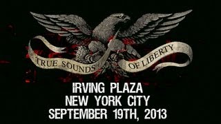 TSOL True Sounds Of Liberty  Irving Plaza NYC 091913 Complete Set [upl. by Caughey]