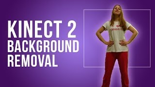 Kinect 2 Background Removal source code  tutorial [upl. by Vareck]