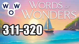 WOW Words of Wonders 311 312 313 314 315 316 317 318 319 320 [upl. by Nednerb844]