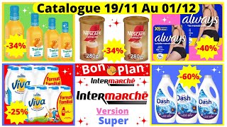 Nouveau Catalogue SUPER Intermarché De La Semaine du 1911 Au 011224 Bons Plans Intermarché France [upl. by Ahcsap539]