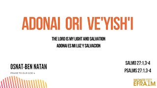 ADONAI ORI VEYISHI Adonai es mi luz y salvacionThe Lord is my light and salvation Osnat Ben Natan [upl. by Otsirc]