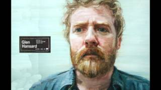 Glen Hansard  Love dont leave Me waiting [upl. by Hillell]