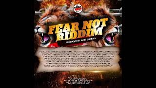 Fear Not RiddimPro By Boss Dhehwa2023 Mix By Mr Nomara Ent Zimdancehall [upl. by Allyce]