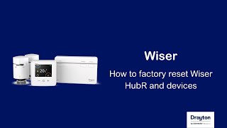 Wiser  How to factory reset wiser hub R and devices [upl. by Fabri]