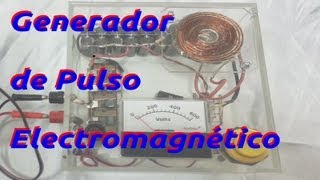 Generador de Pulso Electromagnético [upl. by Aicirtac]