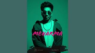 Mehrama  MUSAHIB  MNLTX  new punjabi song 2023 [upl. by Dranal331]