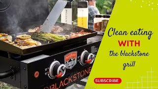 Clean Eating Made Delicious Meal Prep with the Blackstone Grill is So Easy [upl. by Neltiak]