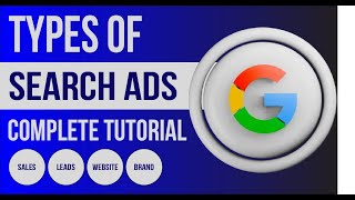 Types of search ads in google ads  Create a Search campaign in Google Ads [upl. by Ahsita874]