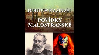 Doktor Kazisvět  Jan Neruda  Povídky Malostranské [upl. by Dennis]