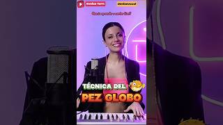 ✔CANTAR BIEN CON UN SÓLO EJERCICIO ✔Técnica del PEZ GLOBO ✔Mejorar la voz para cantar viral [upl. by Kolnos]