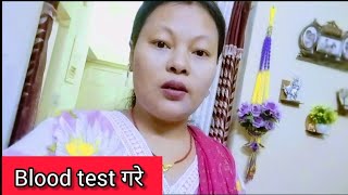 Blood test गरेर राति 11 बजे फर्किए Pragya791 [upl. by Piers]