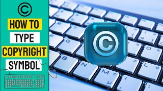 How to Type the Copyright Symbol © on Keyboard with Shortcuts [upl. by Chiquita]