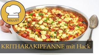 KRITHARAKIPFANNE mit Hack Feta und Gemüse [upl. by Martineau392]