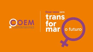 COEM  Ecoar vozes para transformar o futuro [upl. by Yeleak]