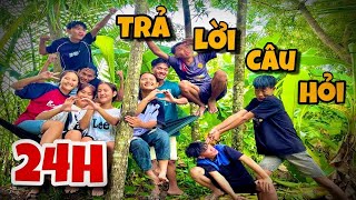 Anh Ba Phải  Thử Thách 24H Cắm Trại Đấu Giá ⛺  Trả Lời Câu Hỏi Lấy Đồ Ăn [upl. by Yenohtna752]