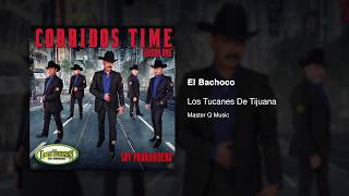 El Bachoco  Los Tucanes De Tijuana Audio Oficial [upl. by Sanders31]