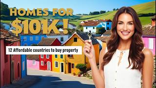 12 Countries Where You Can Buy Property for Under 10000 [upl. by Scotney881]