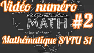 Mathématique S1 SVTU partie2 بالدارجة [upl. by Guinevere]