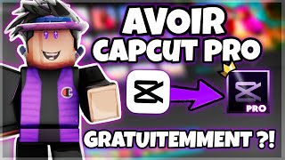 Comment avoir la version PRO de capcut GRATUITEMENT sur téléphone  2024 [upl. by Nomad327]