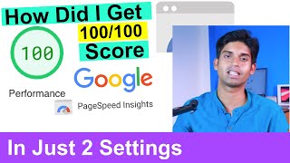 How Did I Get 100 Score In Google PageSpeed Insight In Just 2 Setting [upl. by Annaigroeg]