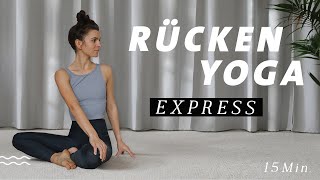 Rücken Yoga für Anfänger  Übungen gegen Rückenschmerzen und Verspannungen  15 Min Express [upl. by Zulema]