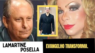 Lamartine posella diz que não está tudo bem para o homossexual necessário nascer de novo [upl. by Berners90]