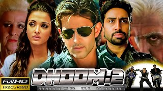 Dhoom 2 Full Movie  Hrithik Roshan Abhishek Aishwarya Uday Full HD Facts amp Review 1080p [upl. by Greer222]