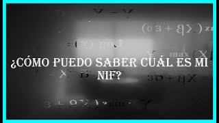 ¿Cómo puedo saber cuál es mi nif [upl. by Aeki]