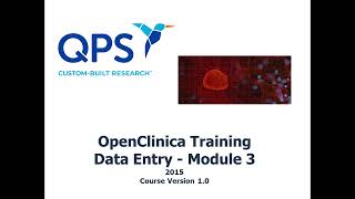 OpenClinica Training Module 3 Data Entry [upl. by Jeffcott]