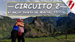 circuito 2 Machu Picchu  el mejor boleto para visitar MACHUPICCHU 2025 📸🦙 [upl. by Gneh]