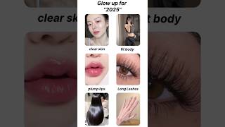 Glow up for 2025✨ shorts glowup fypviralシ beautyadvice [upl. by Cirederf]