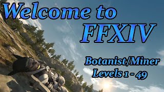 Final Fantasy XIV Your First Day BTNMIN Levels 149 [upl. by Rex]