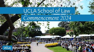 UCLA Law Commencement 2024 [upl. by Ayatal]