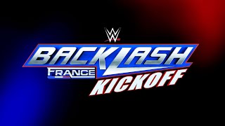 WWE Backlash France Kickoff May 3 2024 [upl. by Edmondo]