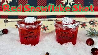 Red Snowflake Shot The Irresistible Holiday Party Starter [upl. by Ahsoym246]