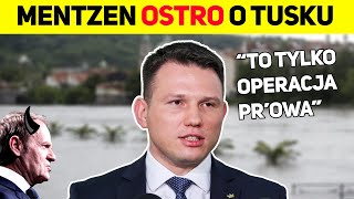 MENTZEN OSTRO O TUSKU TUSK W STRACHU [upl. by Rabaj]