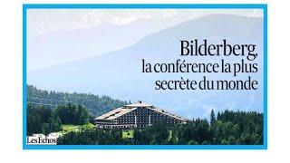 quotBilderberg la conférence la plus secrète au mondequot [upl. by Orips119]